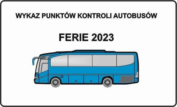 You are currently viewing Ferie zimowe: zgłoś autobus do kontroli