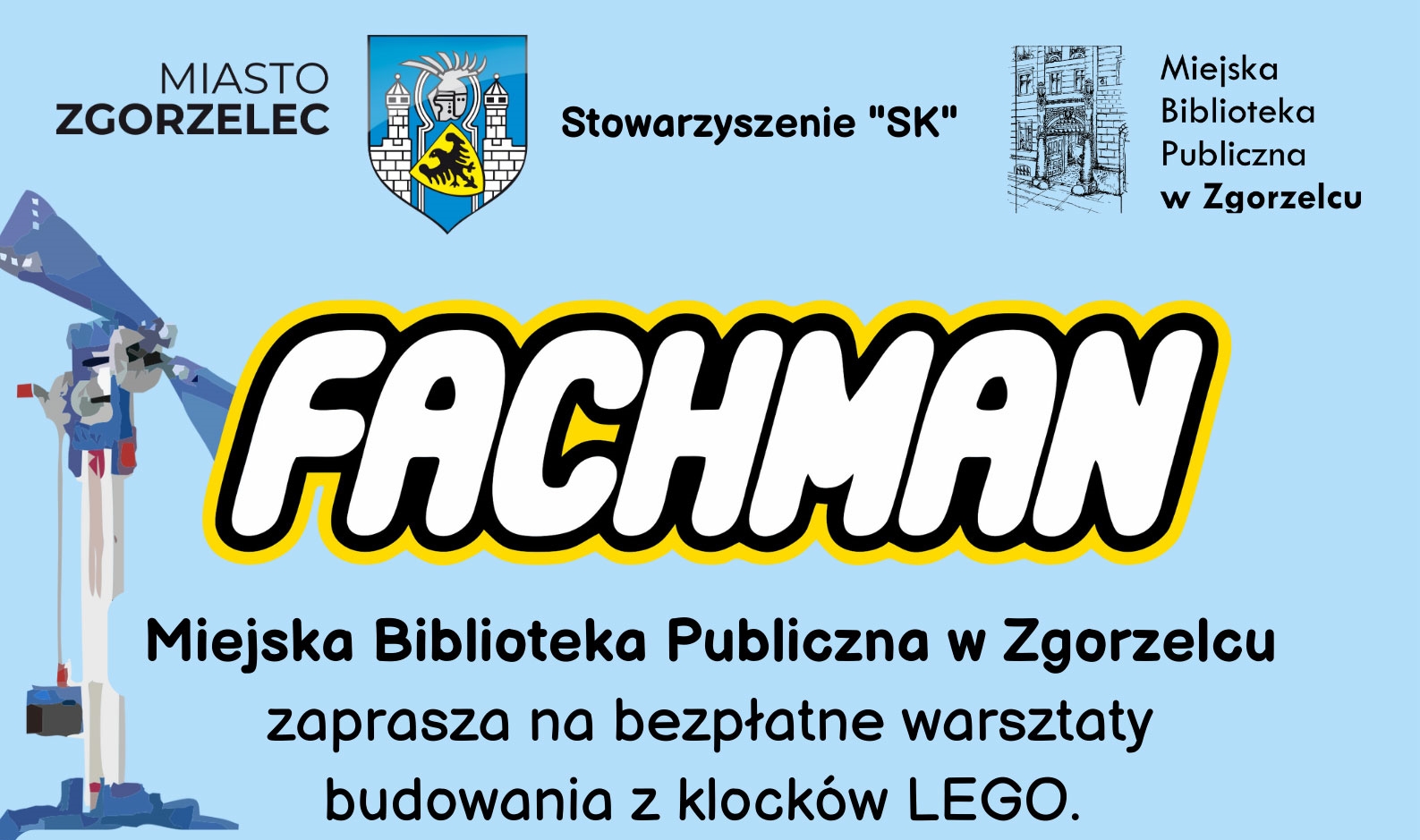 You are currently viewing Fachman- bezpłatne warsztaty budowania z LEGO