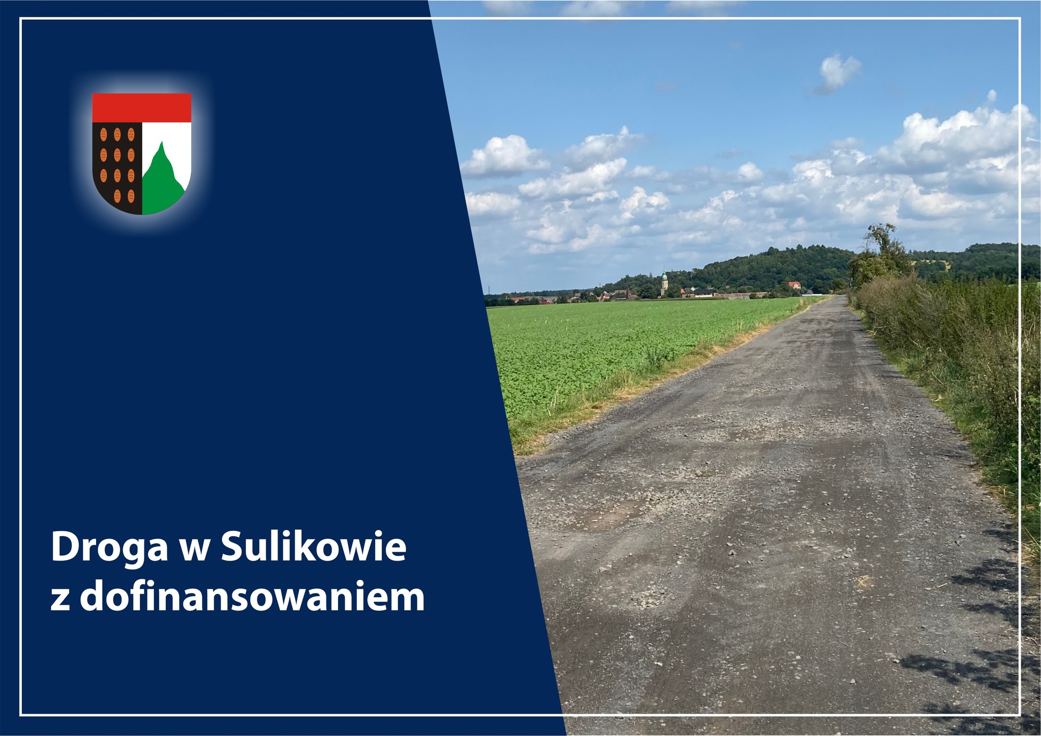 You are currently viewing SULIKÓW – Dofinansowanie na przebudowę drogi