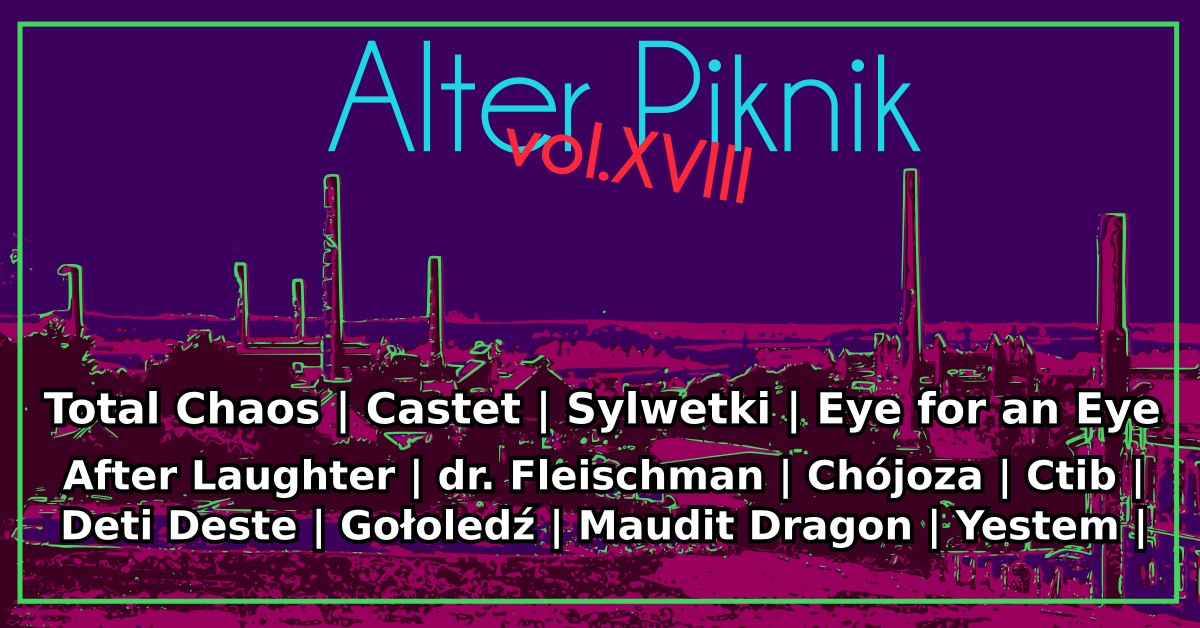 You are currently viewing PIEŃSK – Alter Piknik vol. XVIII