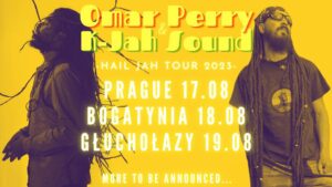 Read more about the article BOGATYNIA – Omar Perry & K-JAH SOUND