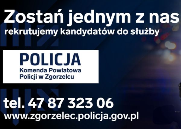 You are currently viewing Zostań zgorzeleckim policjantem