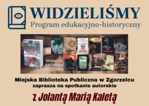 Read more about the article Spotkanie autorskie z Jolantą Marią Kaletą