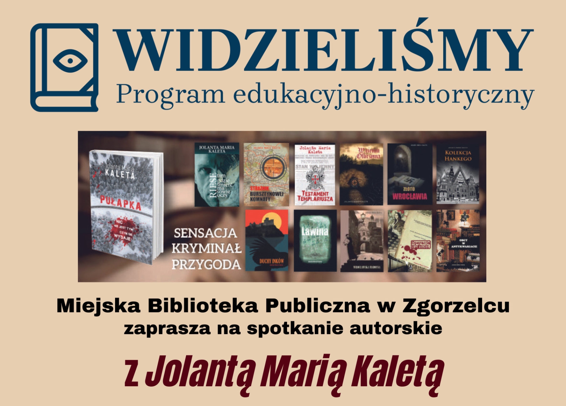 You are currently viewing Spotkanie autorskie z Jolantą Marią Kaletą
