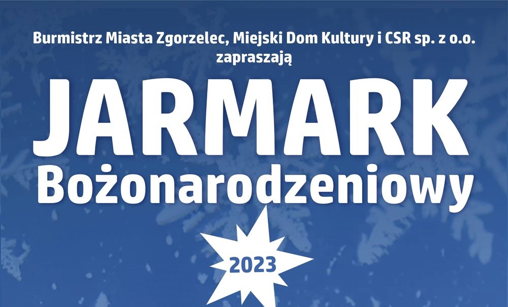 You are currently viewing Jarmark Bożonarodzeniowy w Zgorzelcu