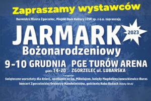 Read more about the article Zgorzelecki Jarmark Bożonarodzeniowy czeka na wystawców