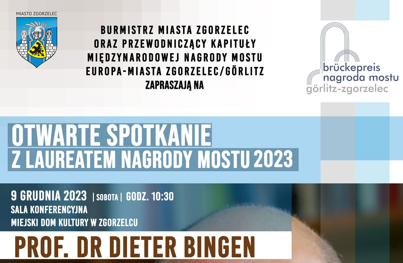 You are currently viewing Otwarte spotkanie z laureatem Nagrody Mostu – prof. dr Dieterem Bingenem