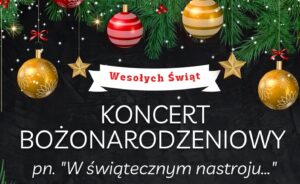 Read more about the article ZAWIDÓW – Koncert Bożonarodzeniowy