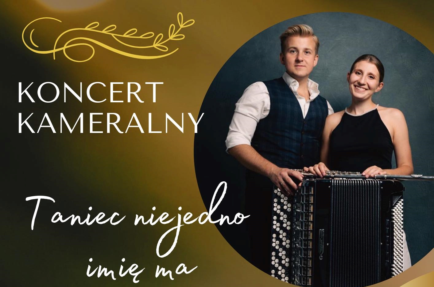 You are currently viewing Koncert pt. Taniec niejedno imię ma