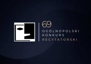 Read more about the article Zaproszenie do udziału w 69. Ogólnopolskim Konkursie Recytatorskim