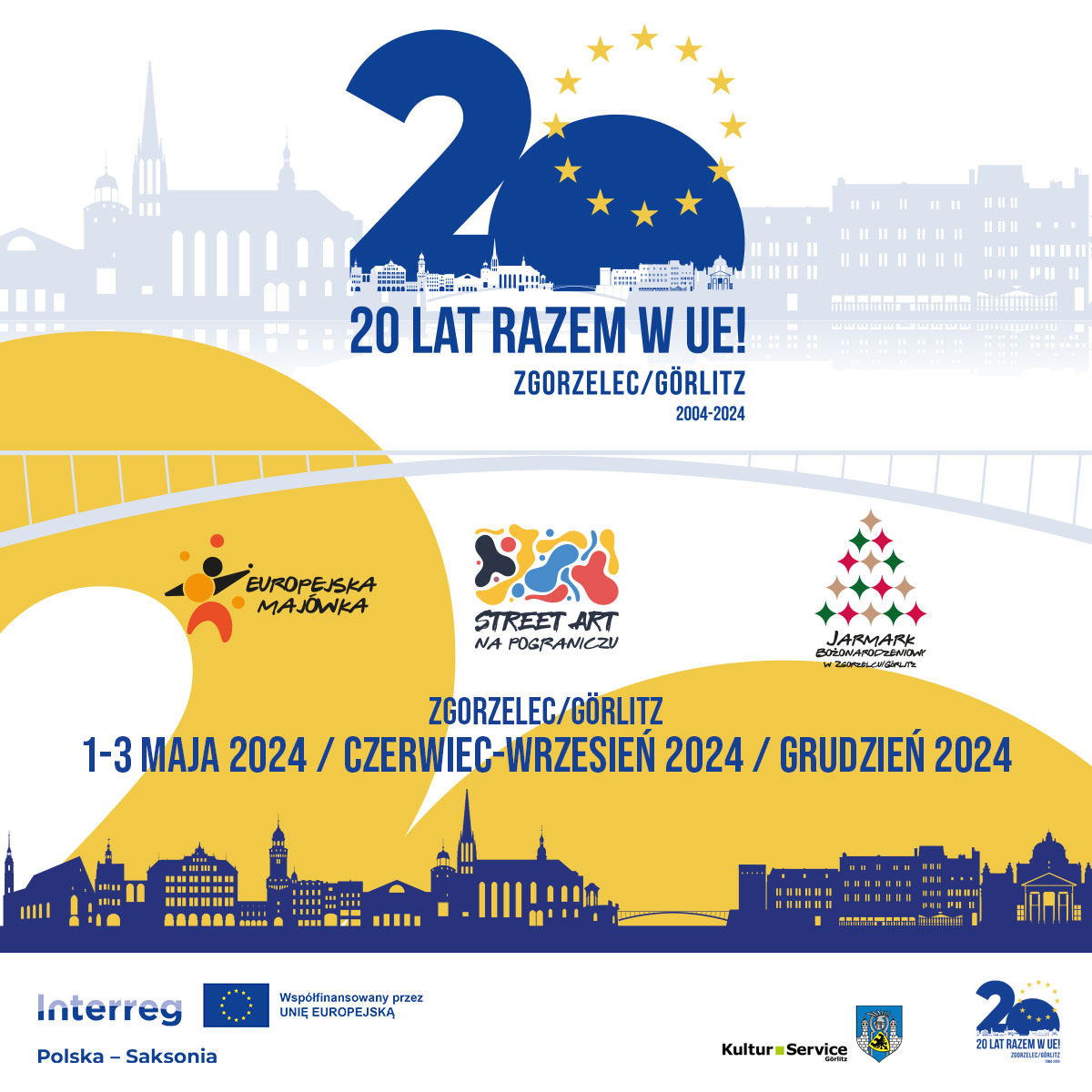 Read more about the article 20 LAT RAZEM W UE! – świętowanie w Zgorzelcu i Gӧrlitz