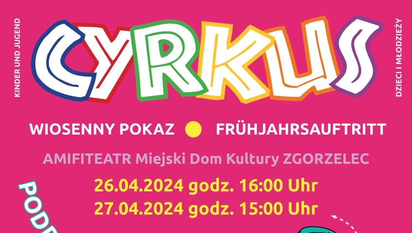 You are currently viewing Wiosenny występ polsko-niemieckiego CYRKUSa